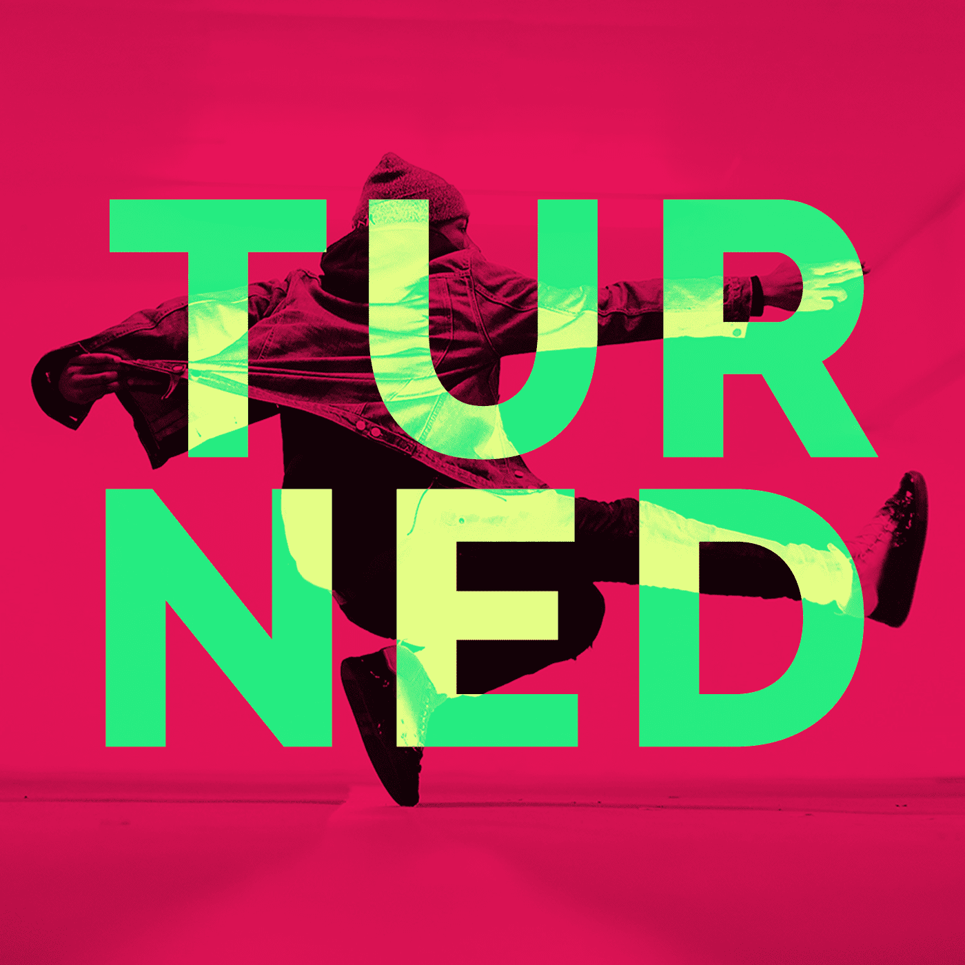 TURNED
